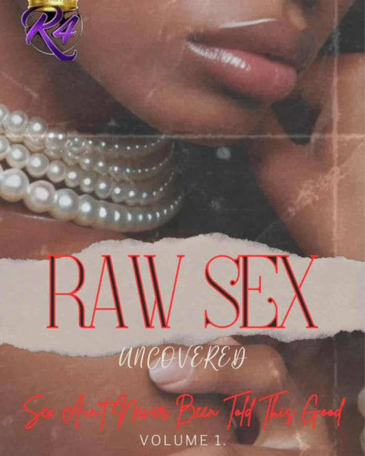 Raw Sex Uncovered Book 5