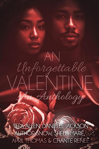 An Unforgettable Valentine Anthology