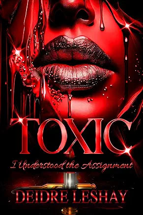 Toxic: I understood the Assignment
