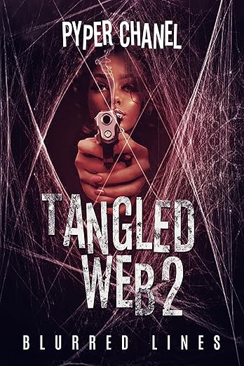 Tangled Web 2: Blurred Lines